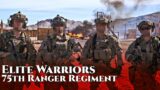 Elite Warriors: 75th Ranger Regiment – Special Operations