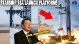 Elon Musk just revealed "Starship Ocean launch platform"…