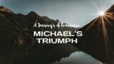 Endurance Against All Odds: Michael's Inspirational Journey