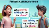 English Conversation Practice | Present Continues Tense | English Speaking practice for Beginners