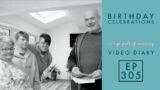Ep 305 | Glenn’s Birthday | Weekly Video Diary | 13th October (2023)