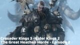 [Episode 2] Elder Kings 2 – CK3 – Tamriel Will Burn!