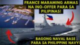 FRANCE HANDANG MAGBENTA NG ARMAS AT PALAKASIN ANG HUKBONG SANDATAHAN NG PILIPINAS!