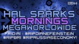FRID:AI : #RIPDIANEFEINSTEIN #RIPBRI #RIPRUSSIASECONOMY!  : HAL SPARKS MORNINGS  MEGAWORLDWIDE