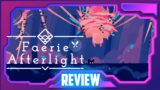 Faerie Afterlight Review – A Beautiful World with Fluid Gameplay