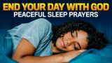 Fall Asleep With God's Blessings | God's Word For Protection | Peace and Grace (Bedtime Prayers)