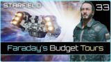 Faraday's Budget Tours | STARFIELD #33