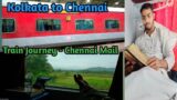 First Time Long Train Journey (27 hr) | Chennai Mail | Kolkata to Chennai |1St  Class AC | Roamario