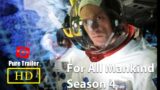 For All Mankind  Season 4 Official Trailer | Joel Kinnaman , Michael Dorman , Wrenn Schmidt | Series