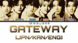 Gateway By LIL LEAGUE from EXILE TRIBE (Colour Coded Lyrics) [JPN/KAN/ENG]
