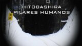 HITOBASHIRA | CONSTRUCCIONES CON PILARES HUMANOS
