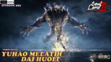 HUO YUHAO MELATIH ADIK TIRINYA – Episode 594 Versi Novel || Spoiler SOUL LAND 2 : The Unrivaled Tang