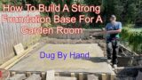 How To Build A Concrete Base For A Garden Roof By Hand.