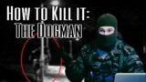 How To Kill It | The Dogman