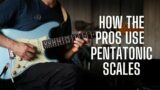 How the PROS Use the Pentatonic Scale – Eric Johnson Lick