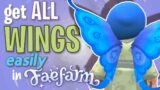 How to get ALL 8 of the Wings in Fae Farm EASILY