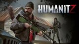 HumaniTz Coop Game Play.. Could this be the new survival game?