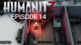 HumanitZ gameplay ( episode 14 ) Finding Fertilizer and Cement.
