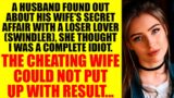 I Found Out About My Wife Cheating on Me With Her Lover, Oh My God How Beautifully I Got My Revenge