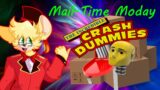 I GOT MOREEEEE/Mail-Time Monday/Crash Dummies