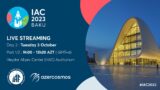 IAC 23 Baku – Day 2 – Part 1/2 – International Astronautical Congress