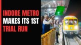 Indore Metro | Shivraj Singh Chouhan Flags Off Trial Run Of Indore Metro