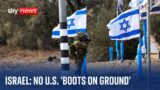 Israel: 'No plans for US boots on ground in Israel' – national security spokesperson