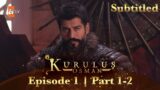 Kurulus Osman Urdu | Season 5 – Episode 1 | Part 1-2 | Subtitled