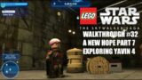 LEGO Star Wars The Skywalker Saga Walkthrough #32 | A New Hope Part 7 | Exploring Yavin 4