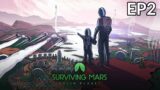 LETS SURVIVE! – Surviving mars Gameplay #2