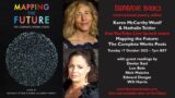 Launch of Mapping the Future: Nathalie Teitler and Karen McCarthy Woolf with special guests