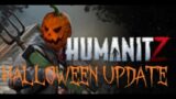 Lead Tester & The Halloween Update! | HumanitZ (25 Oct 23)