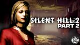 Lets Finish This Horror Classic! | Silent Hill 2 (Part 2) [PS2]