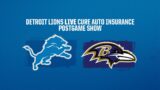 Lions at Ravens Week 7 | Detroit Lions Live CURE Auto Insurance Postgame Show