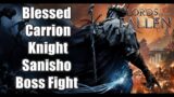 Lords Of the Fallen Boss Fight – How to Beat Blessed Carrion Knight Sanisho