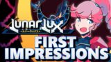 LunarLux – First Impressions