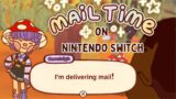 Mail Scout…or Mail Out? Playing Mail Time on Switch!