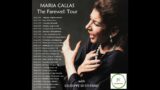 Maria Callas's Farewell Tour (1973-1974) [Highlights from 26 Recitals]