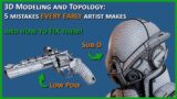 Mastering 3D Modeling: Top 5 Topology Mistakes to Avoid