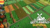 Mega Crops & Mega Expansion Settlement Survival (Part 53)