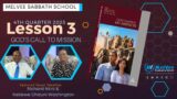 MelVee Sabbath School – 2023 Q4 Lesson 3 // God's Call To Mission