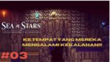 Mereka Berdua Sudah Berkembang Menjadi Remaja Yang Kuat! – Sea Of Stars Indonesia Part 3