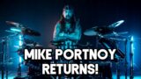 Mike Portnoy returns to Dream Theater // My Thoughts