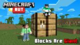 Minecraft But, Blocks Are Giant With GMK | Minecraft In Telugu | Raju Gaming