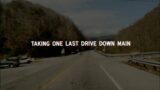 Morgan Wallen – Last Drive Down Main (Lyric Video)