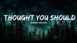 Morgan Wallen – Thought You Should Know (Lyrics)  | 1 Hour Lyrics