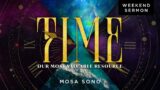 Mosa Sono: Time, Our Most Valuable Resource