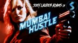 Mumbai Hustle | Full Thriller Movie | Joey Lauren Adams | Harvey Keitel
