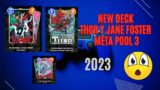 NEW Thor deck marvel snap // Mazo Jane Foster pool 3 // Mjolnir Marvel Snap