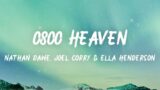 Nathan Dawe, Joel Corry & Ella Henderson – 0800 Heaven (Lyrics)